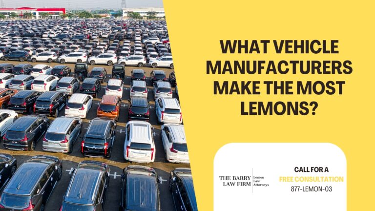 What Vehicle Manufacturers Make the Most Lemons? - The Barry Law Firm
