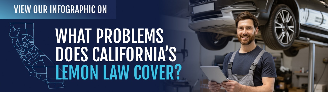 What Problems Does California’s Lemon Law Cover