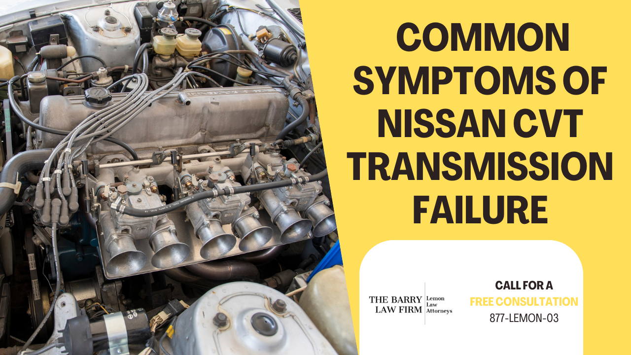 What Are Common Symptoms of Nissan CVT Transmission Failure?